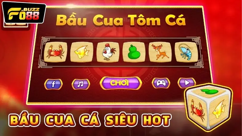 Giới thiệu tổng quan về bầu cua Fo88