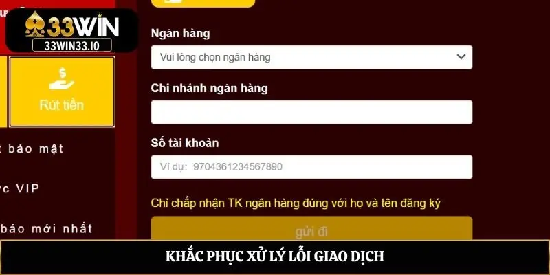 Khắc phục xử lý lỗi giao dịch